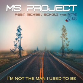MS PROJECT - I'M NOT THE MAN I USED TO BE